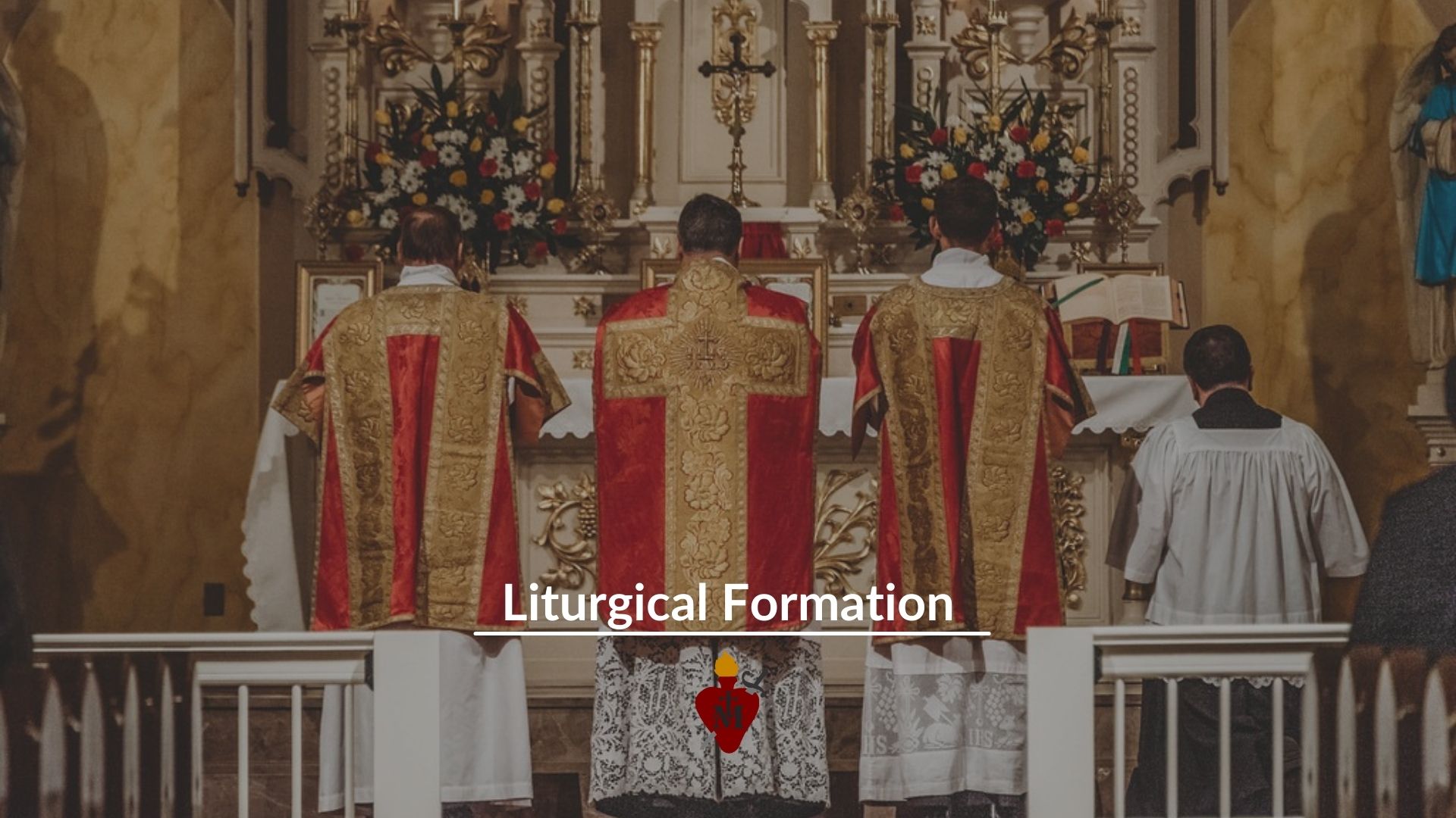 Liturgical Formation